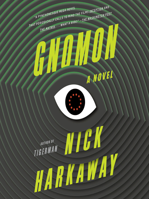 Title details for Gnomon by Nick Harkaway - Available